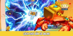 Cách Chơi Bắn Cá Online Hiệu Quả Mà Ngư Thủ Cần Ghi Nhớ