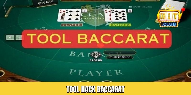 Tool Hack Baccarat - Cải Thiện Kỹ Năng Với Công Cụ Tiện Lợi